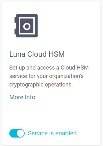 A Luna Cloud HSM service tile with the toggle in the enabled position.