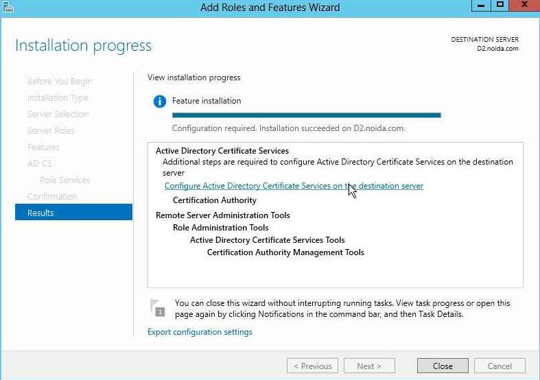Click Configure Active Directory Certificate Services on the destination server alt text