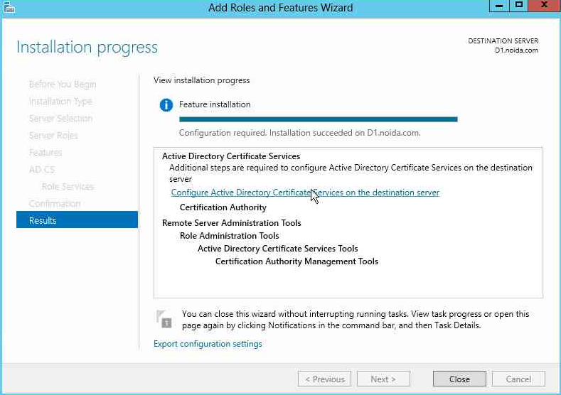 Click Configure Active Directory Certificate Services on the destination server alt text