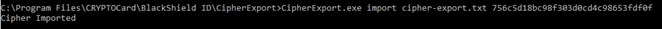 "Cipher Key successfully imported"